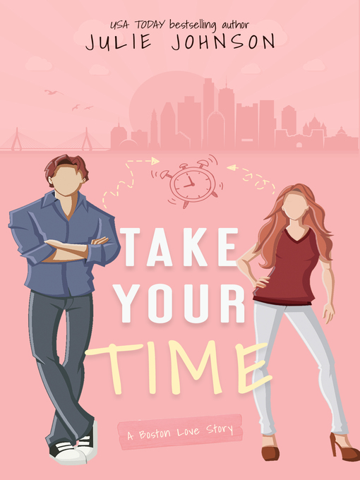 Title details for Take Your Time by Julie Johnson - Available